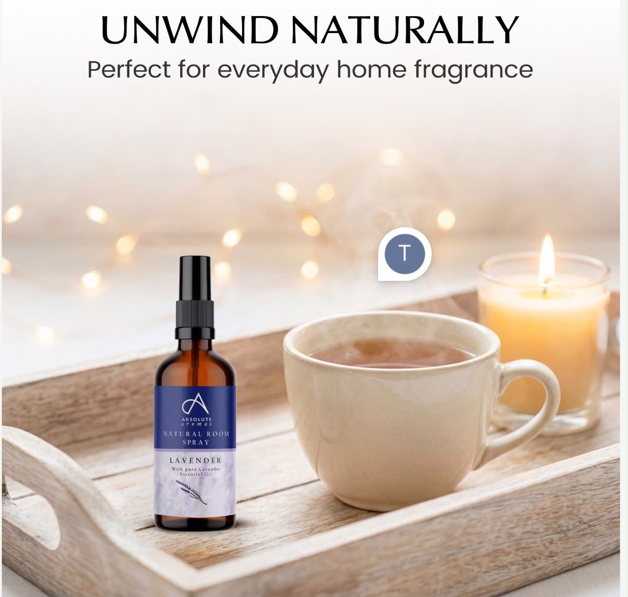 “Unwind Naturally” tray scene